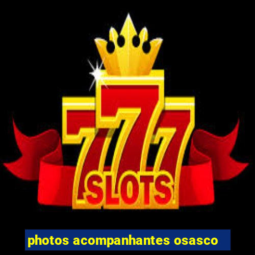 photos acompanhantes osasco